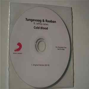 Download Tungevaag & Raaban Ft. Jeffrey James - Cold Blood