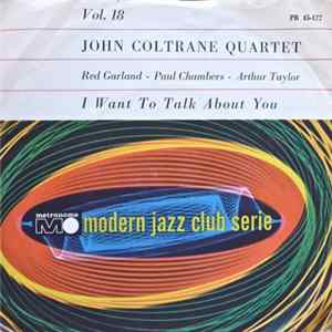 Download John Coltrane Quartet - I Want To Talk About You