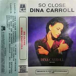 Download Dina Carroll - So Close