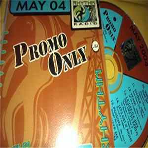 Download Various - Promo Only Rhythm Radio: May 2004