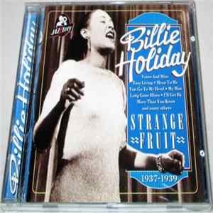 Download Billie Holiday - Strange Fruit 1937-1939