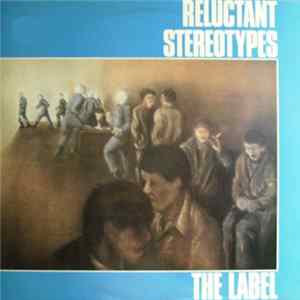 Download Reluctant Stereotypes - The Label