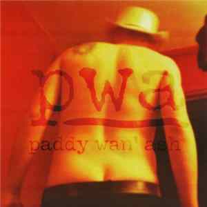 Download Paddy Wan' Ash - P W A