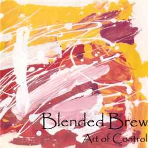 Download Blended Brew - Art Of Control