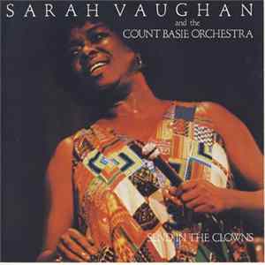 Download Sarah Vaughan And The Count Basie Orchestra - Send In The Clowns
