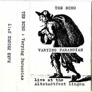 Download The Echo - Varying Paranoias - Live At The Altstadtfest Lingen
