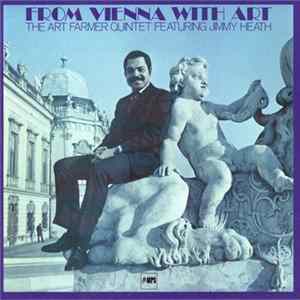 Download The Art Farmer Quintet Featuring Jimmy Heath - From Vienna With Art