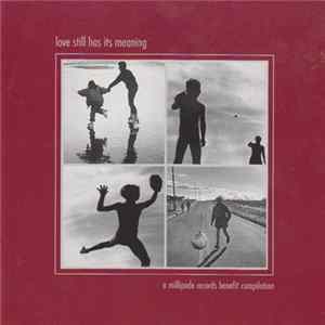 Download Various - Love Still Has Its Meaning