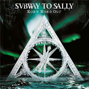Download Subway To Sally - Nord Nord Ost