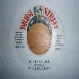 Download Willi Williams - White Squall