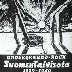 Download Suomen Talvisota 1939-1940 - Underground-Rock