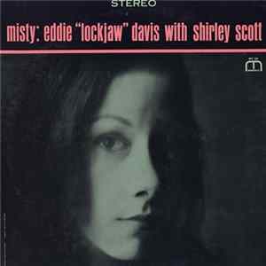 Download Eddie "Lockjaw" Davis With Shirley Scott - Misty