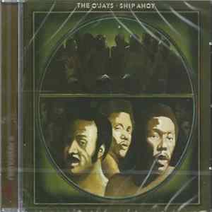 Download The O'Jays - Ship Ahoy