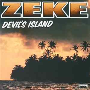 Download Zeke - Devil's Island