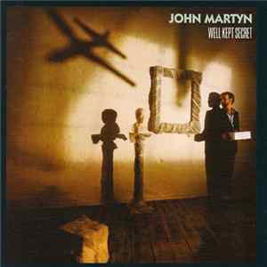 Download John Martyn - Well Kept Secret