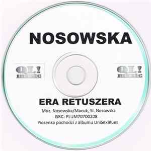Download Nosowska - Era Retuszera