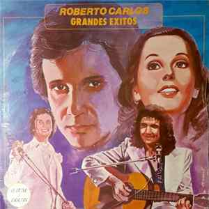 Download Roberto Carlos - Grandes Éxitos
