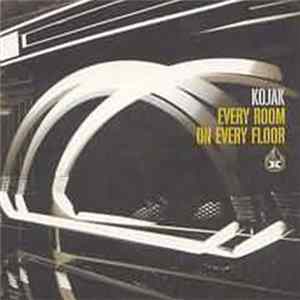 Download Kojak - Every Room On Every Floor