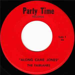 Download The Fairlanes - Along Came Jones / Baby Camel Walk