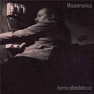 Download Misantronics - Homo Obsoleticus