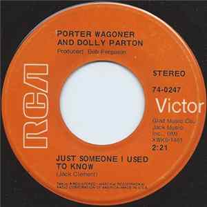 Download Porter Wagoner And Dolly Parton - Just Someone I Used To Know