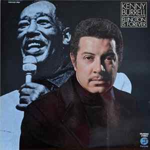 Download Kenny Burrell - Ellington Is Forever
