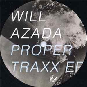 Download Will Azada - Proper Traxx EP