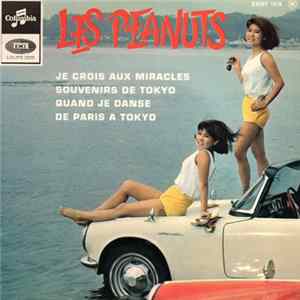 Download Les Peanuts - Je Crois Aux Miracles