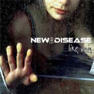Download New Disease - Like Rain