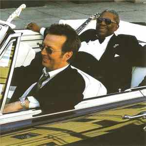 Download B.B. King & Eric Clapton - Riding With The King