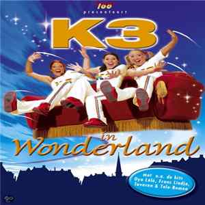 Download K3 - K3 In Wonderland