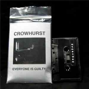 Download Crowhurst - Everyone Is Guilty