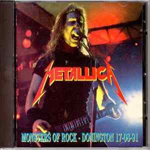 Download Metallica - Monsters Of Rock - Donington 17-08-91