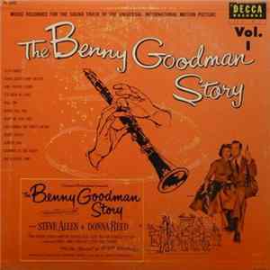 Download Benny Goodman And His Orchestra - The Benny Goodman Story Vol. 1