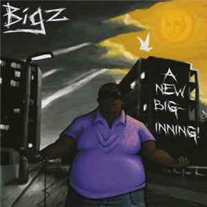 Download Bigz - A New Big-Inning