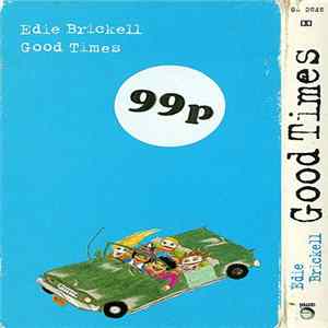Download Edie Brickell - Good Times