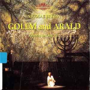 Download Nicolae Bretan - Golem And Arald (Operas In One Act)