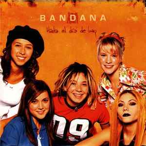 Download Bandana - Hasta El Día De Hoy