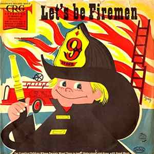 Download Lee Sweetland - Let's Be Firemen