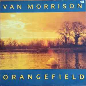 Download Van Morrison - Orangefield