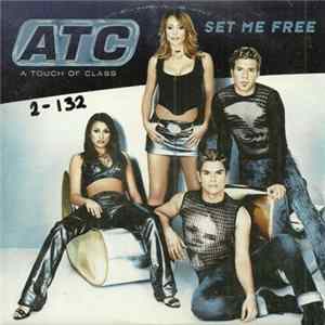 Download ATC - Set Me Free