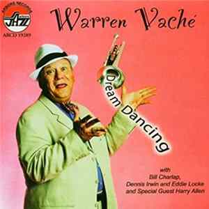 Download Warren Vaché - Dream Dancing