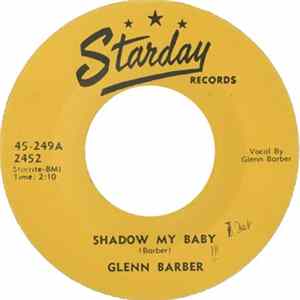 Download Glenn Barber - Shadow My Baby