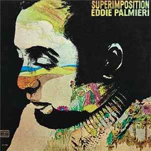 Download Eddie Palmieri - Superimposition