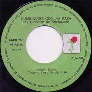Download Los Luceritos De Michoacan - Maria Elena