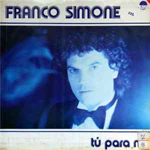Download Franco Simone - Tú Para Mi