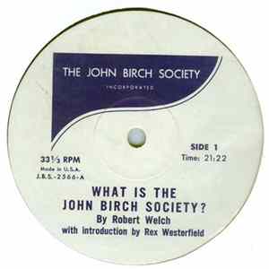 Download Robert Welch With Introduction By Rex Westerfield - What Is The John Birch Society?
