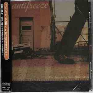 Download Antifreeze - The Search For Something More