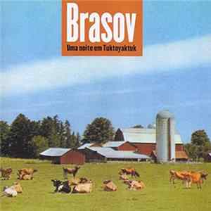 Download Brasøv - Uma Noite Em Tuktoyaktuk