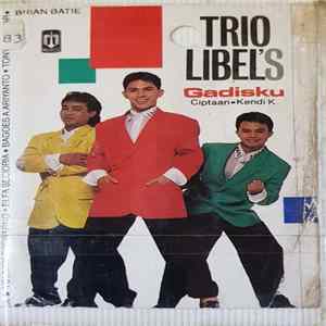 Download Trio Libel's - Gadisku